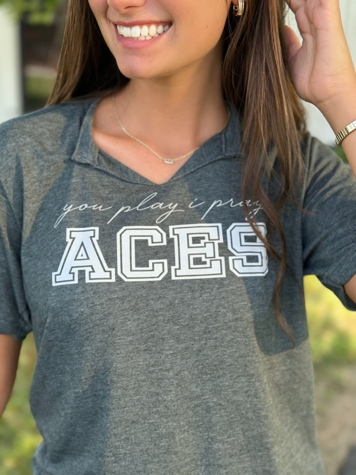 You Play I Pray- Aces