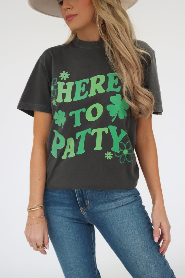 Here To Patty Graphic Tee (FINAL SALE)